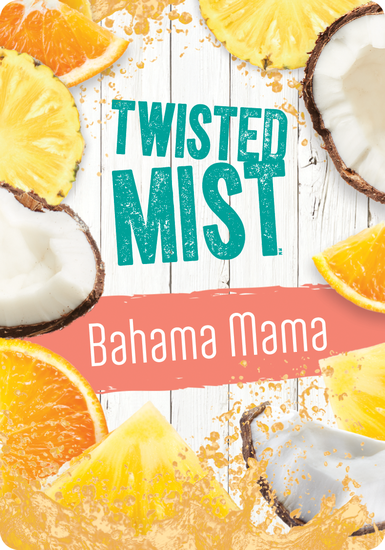 Bahama Mama, Twisted Mist - Apr. 2024 Release