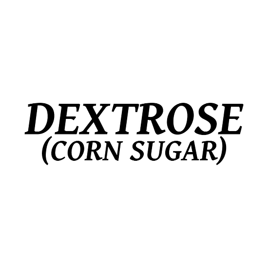 Dextrose (Corn Sugar)