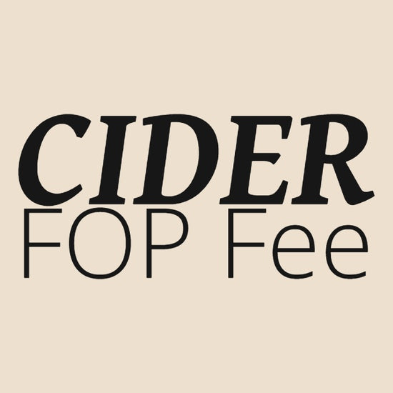 Ferment on Premises Fee, Cider — Water 'N' Wine Stellarton